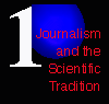 Chapter 1 - Journalism and the scientific tradition